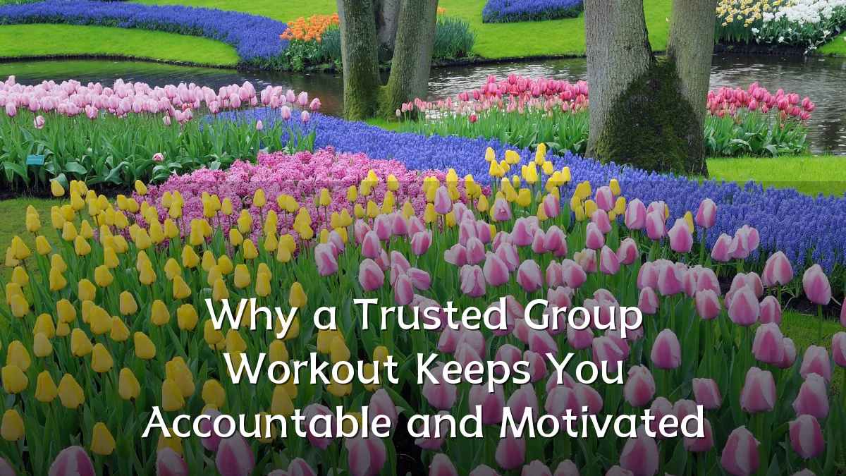 Why a Trusted Group Workout Keeps You Accountable and Motivated